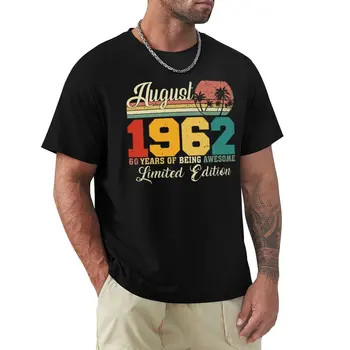 Ağustos 1962 60 Yıl Olma Harika Sınırlı Sayıda Eski Vintage Hediye T-Shirt kore moda erkek giyim