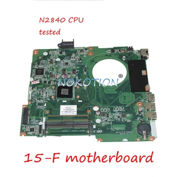 NOKOTION DAU88MMB6A0 786899-501 786899-001 HP 15-F laptop anakart N2840 CPU DDR3