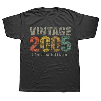 Komik 18 Yaşındaki Vintage 2005 Sınırlı Sayıda 18th T Shirt Pamuk Streetwear Kısa Kollu Doğum Günü Hediyeleri T-shirt Erkek Giyim