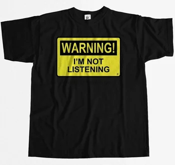 Uyarı Im Değil Dinleme Tehlike Eğlenceli Mizah Inşaat Işareti erkek tişört